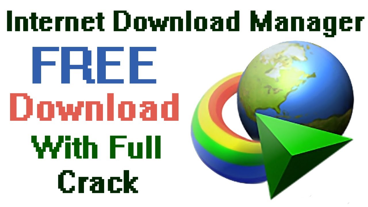 Internet downloader manager free. download full version with crack